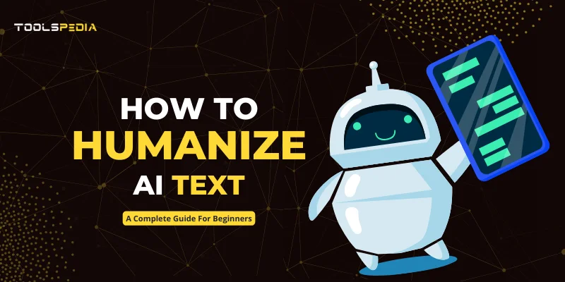 Humanize AI Text